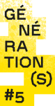 Génération(s) #5